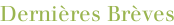 Dernières Brèves